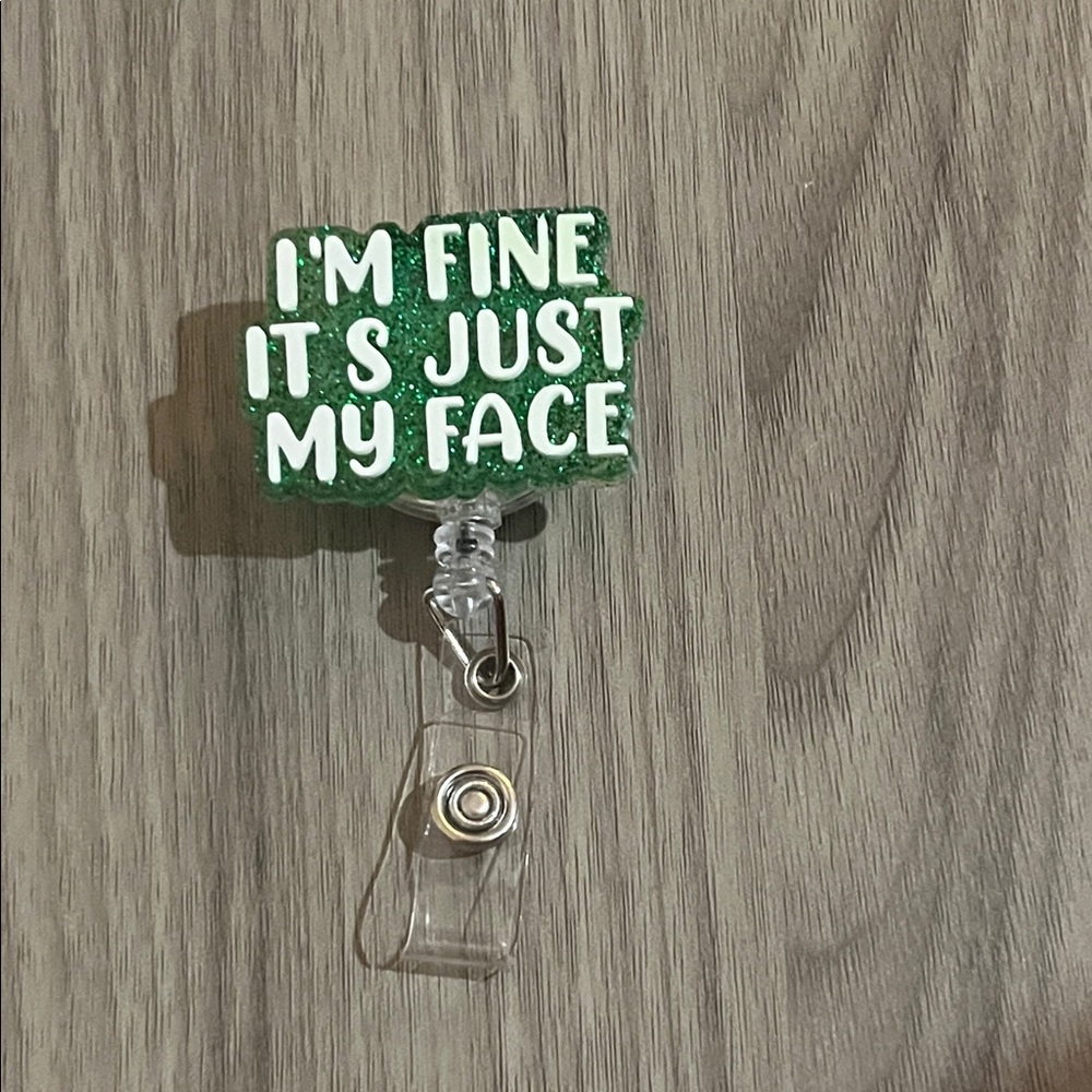 Green Badge Reel with Humorous Text new